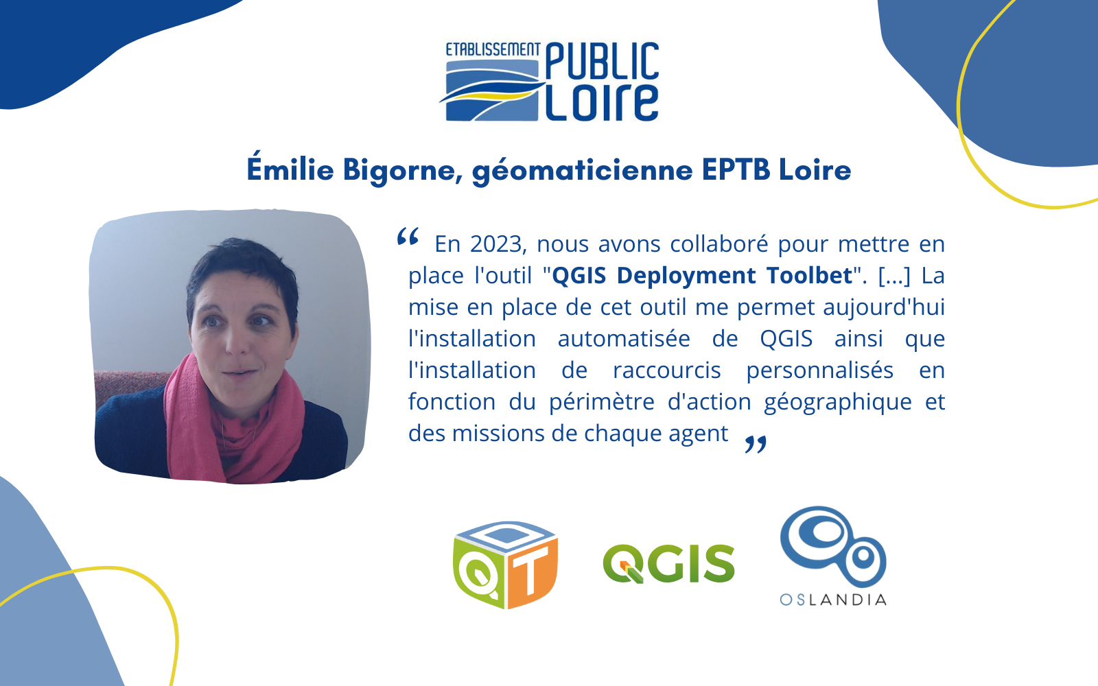 [Témoignage client] Émilie Bigorne, géomaticienne EPTB Loire